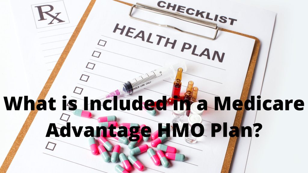 What Is Included In A Medicare Advantage Hmo Plan Novitasphere